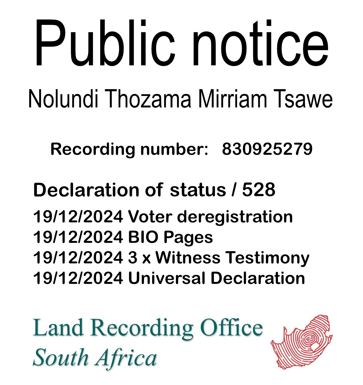 Public notice Nolundi Thozama Mirriam Tsawe Recording number 830925279